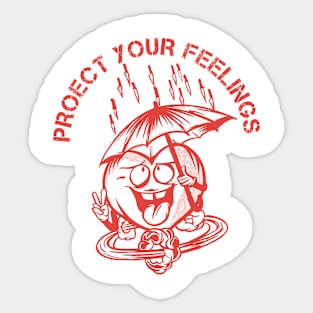 Protec your feelings Sticker